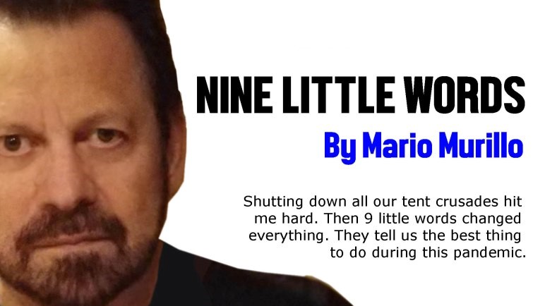 NINE LITTLE WORDS – Mario Murillo